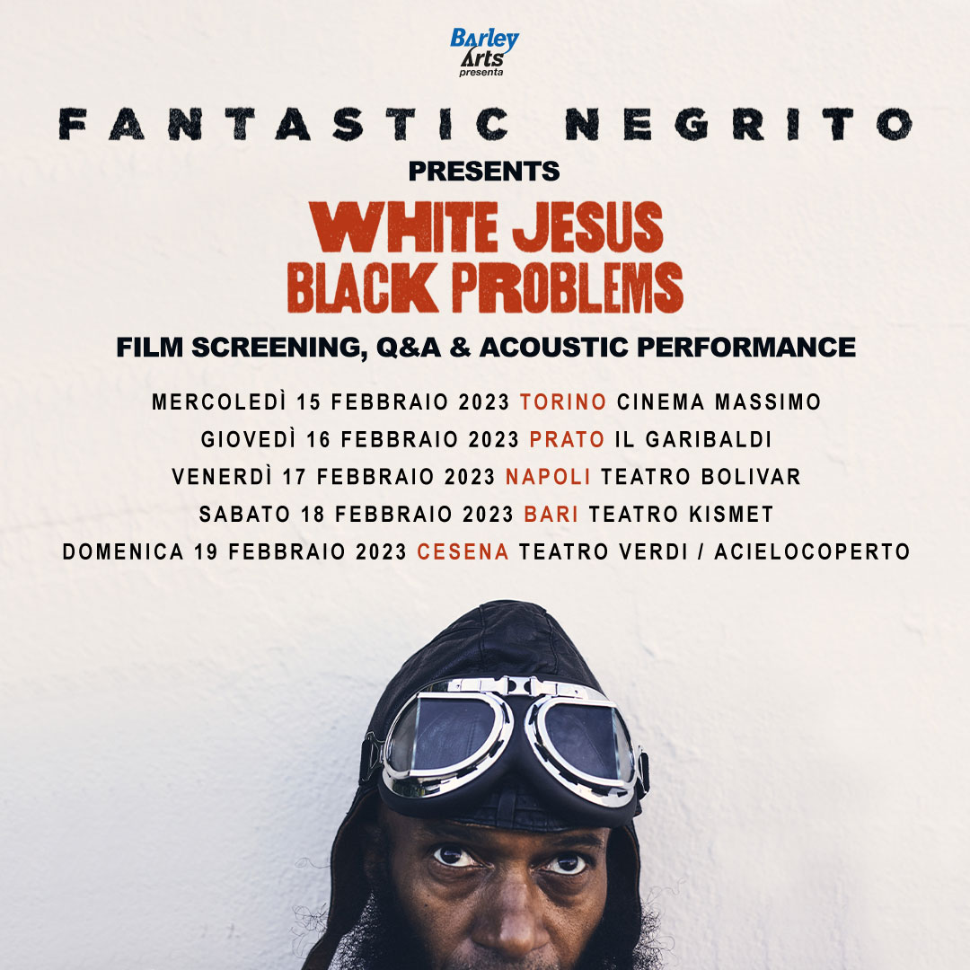 Fantastic Negrito annuncia 5 spettacoli in Italia tra musica e cinema