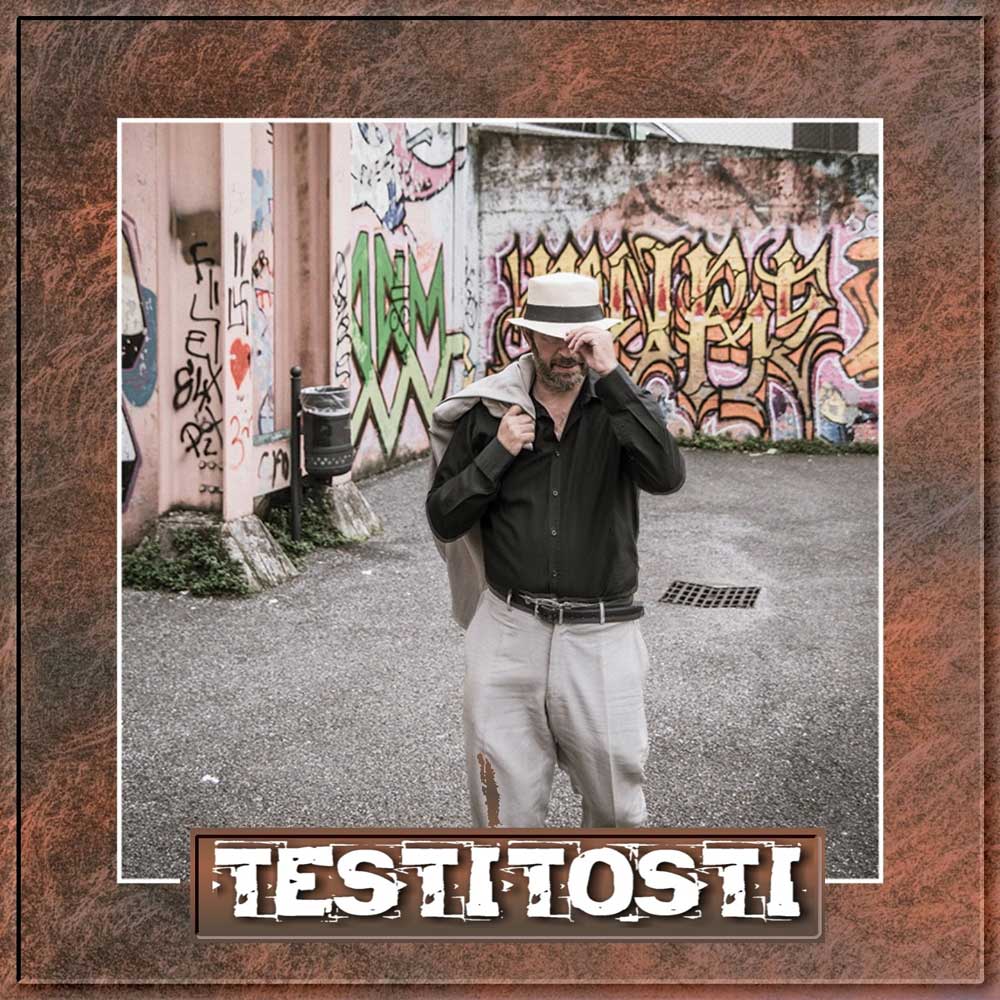 “Testi Tosti” è il nuovo singolo di Testitosti