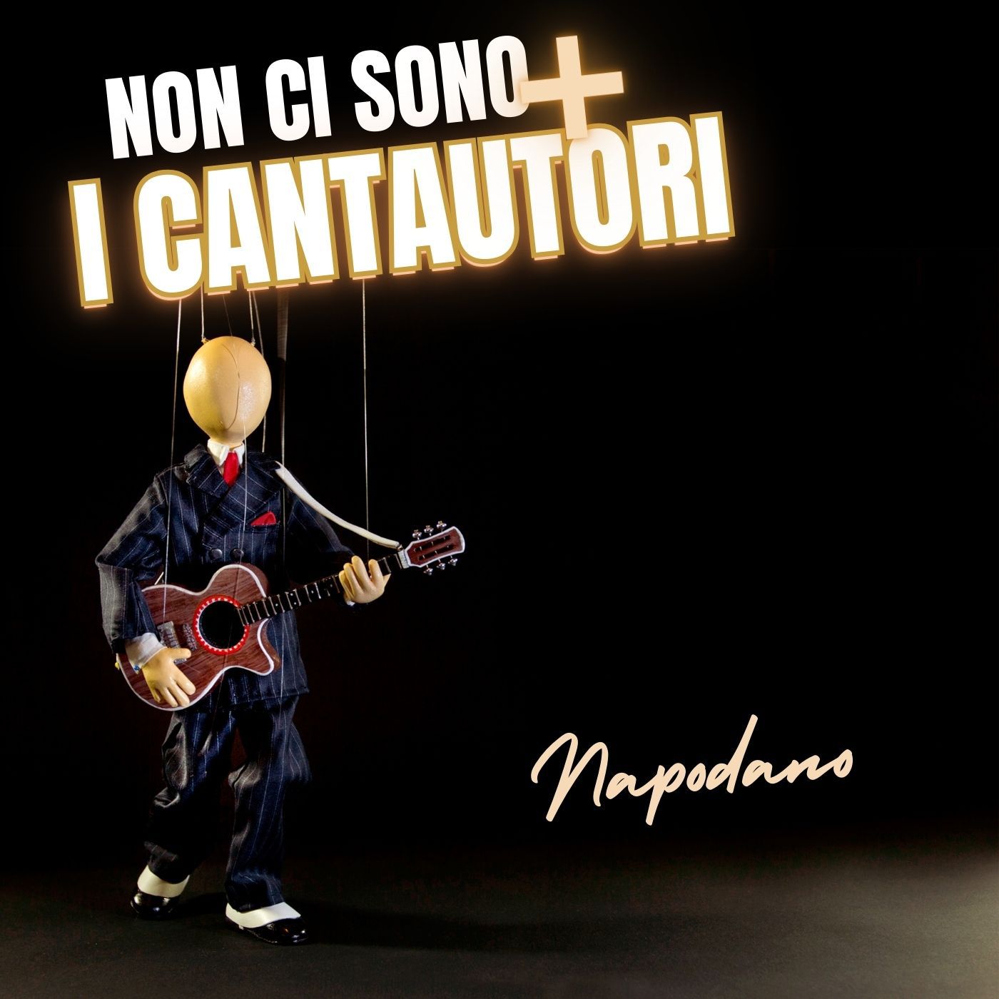 Napodano - "Non ci sono + i cantautori”