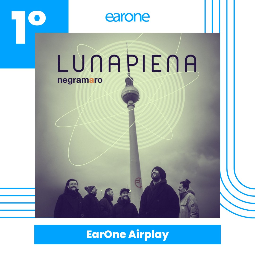“Luna Piena” dei Negramaro al comando della classifica EarOne Airplay Radio