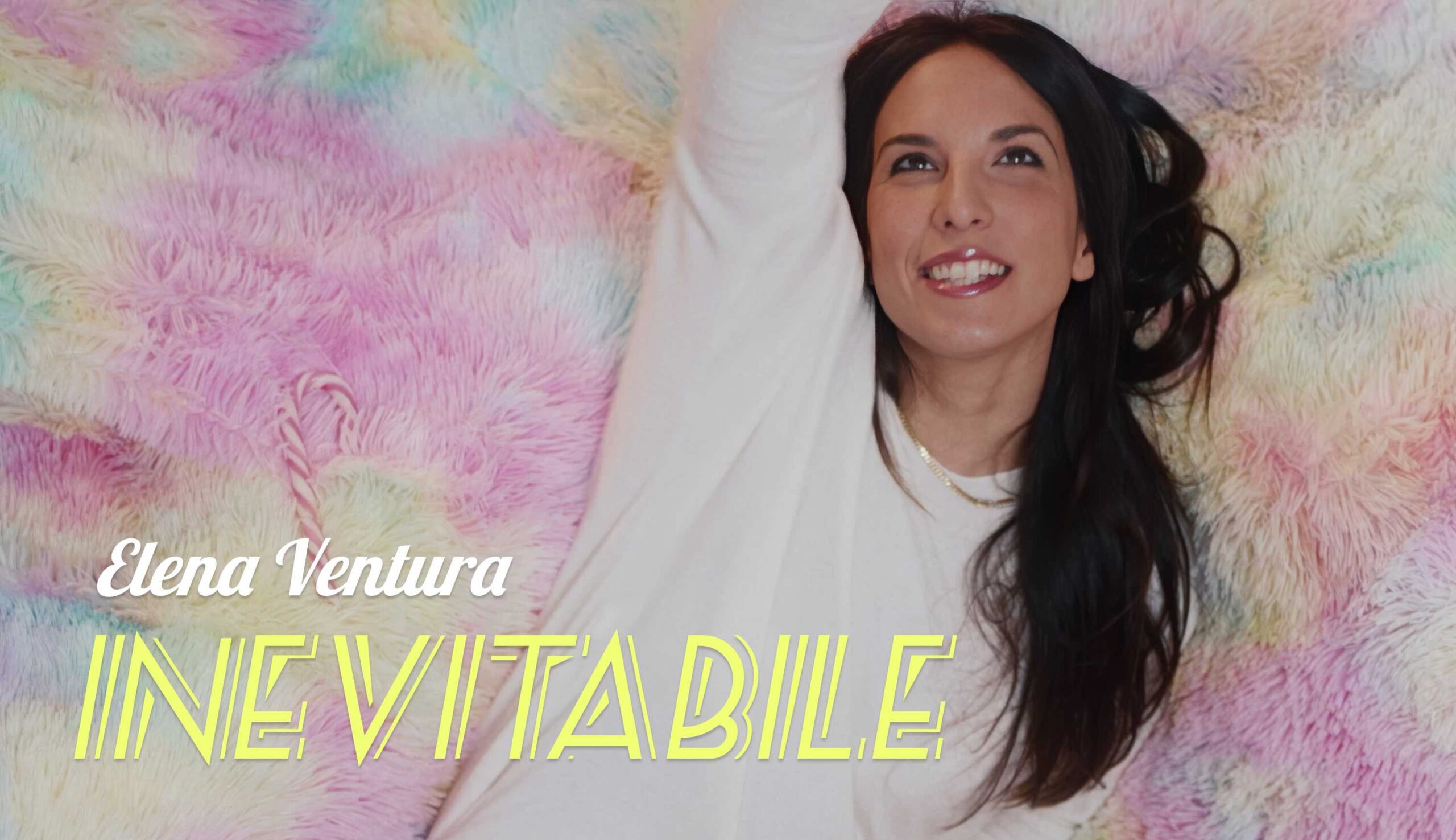 Elena Ventura - Inevitabile