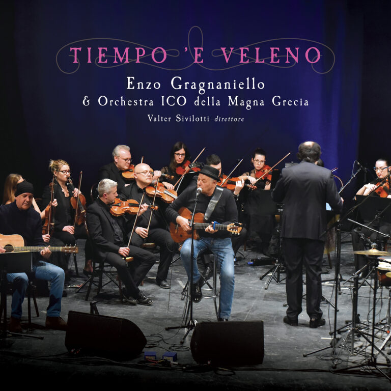 Enzo Gragnaniello Esce Oggi Il Nuovo Album “Tiempo ’E Veleno”